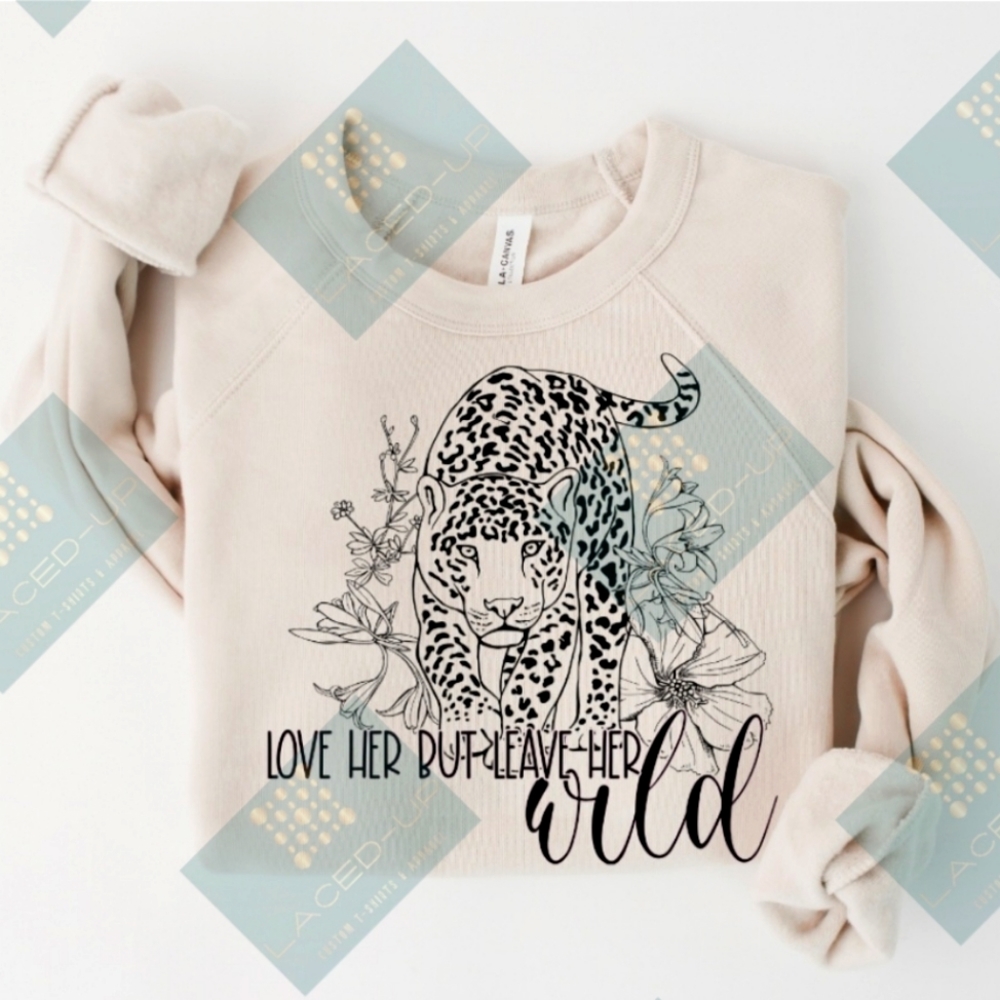 Leave Her Wild Sweater